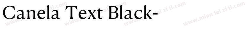 Canela Text Black字体转换